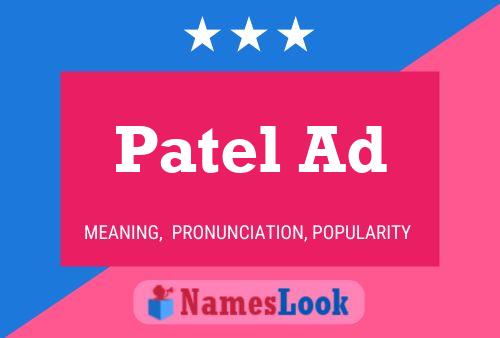 Patel Ad Namensposter