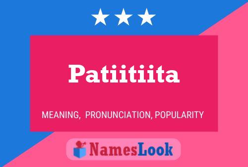 Patiitiita Namensposter