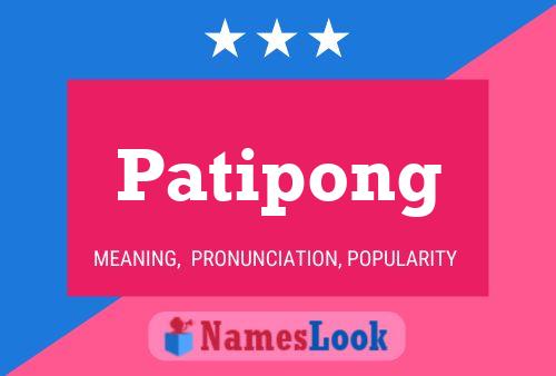 Patipong Namensposter