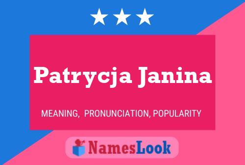 Patrycja Janina Namensposter