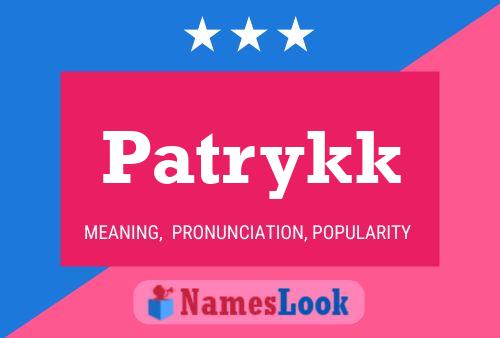 Patrykk Namensposter