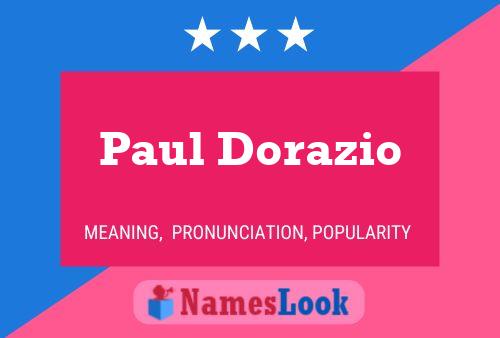 Paul Dorazio Namensposter