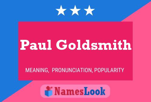 Paul Goldsmith Namensposter