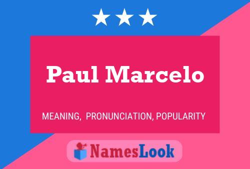 Paul Marcelo Namensposter