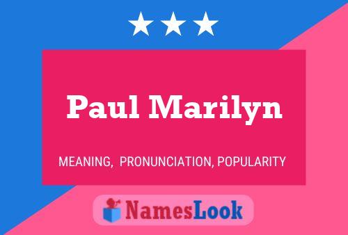 Paul Marilyn Namensposter