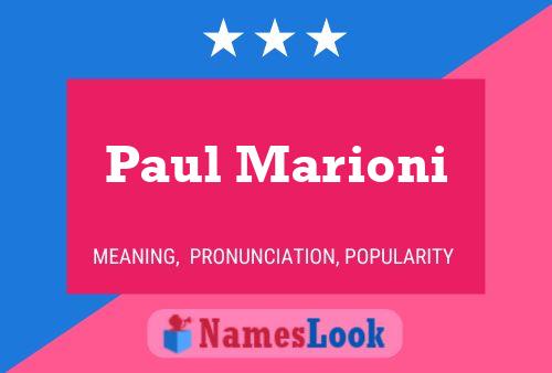 Paul Marioni Namensposter