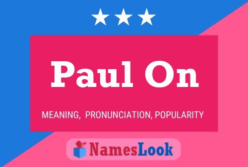 Paul On Namensposter