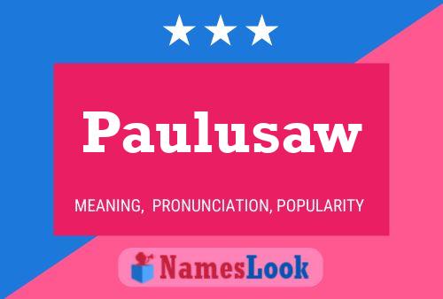 Paulusaw Namensposter