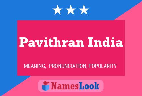 Pavithran India Namensposter