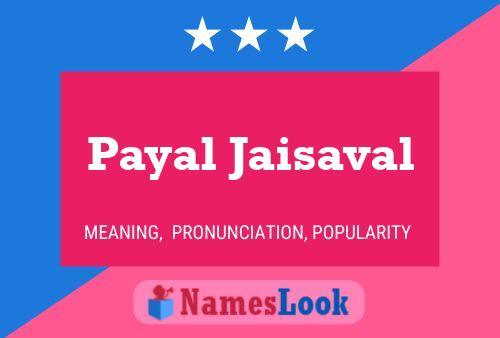 Payal Jaisaval Namensposter