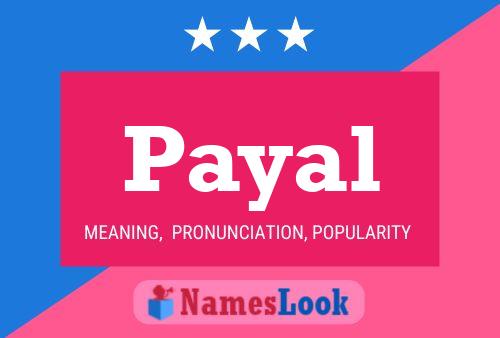 Payal Namensposter