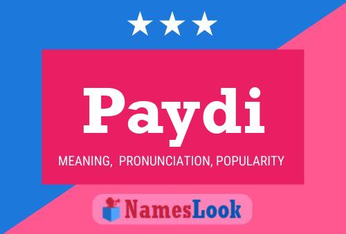 Paydi Namensposter