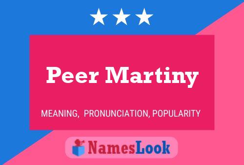 Peer Martiny Namensposter