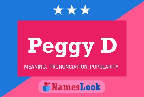 Peggy D Namensposter