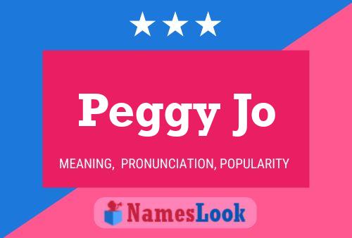 Peggy Jo Namensposter