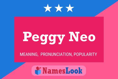 Peggy Neo Namensposter