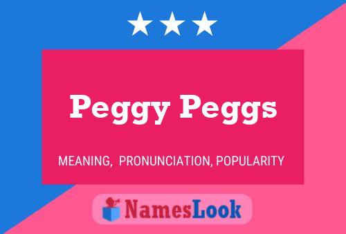 Peggy Peggs Namensposter