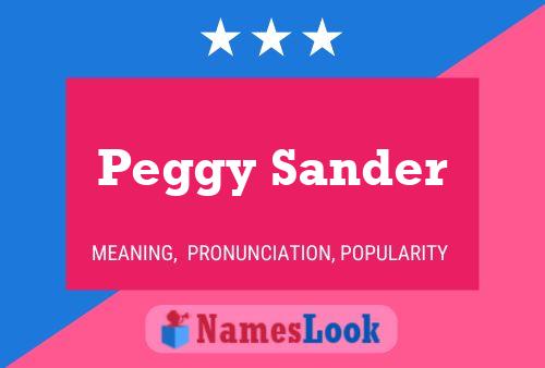 Peggy Sander Namensposter