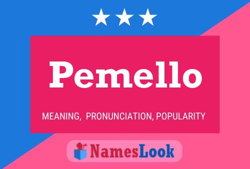 Pemello Namensposter