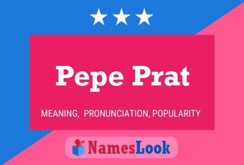 Pepe Prat Namensposter