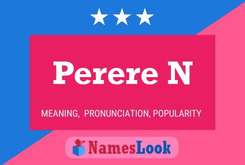 Perere N Namensposter