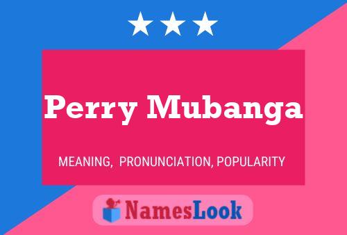 Perry Mubanga Namensposter