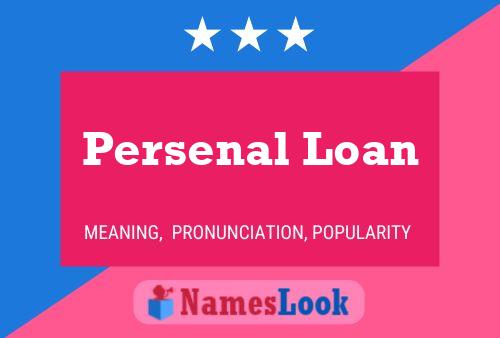 Persenal Loan Namensposter