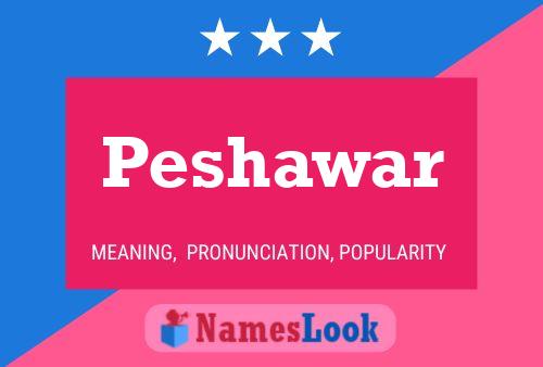 Peshawar Namensposter