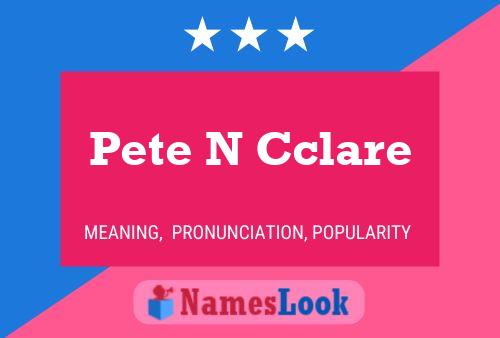 Pete N Cclare Namensposter