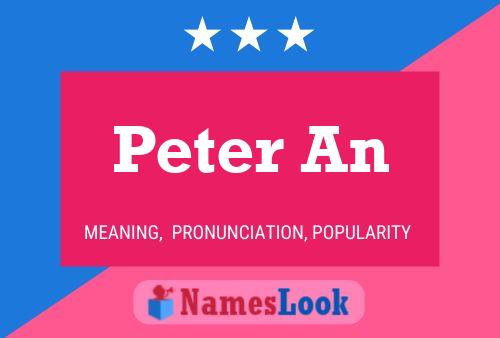 Peter An Namensposter