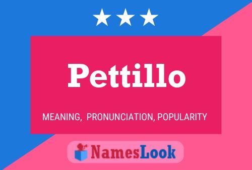 Pettillo Namensposter