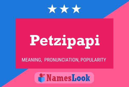 Petzipapi Namensposter