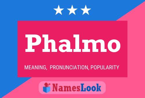 Phalmo Namensposter