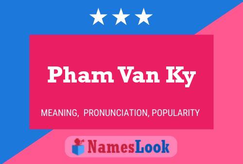 Pham Van Ky Namensposter