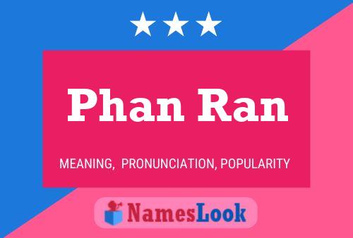 Phan Ran Namensposter