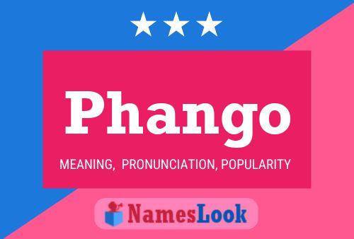 Phango Namensposter