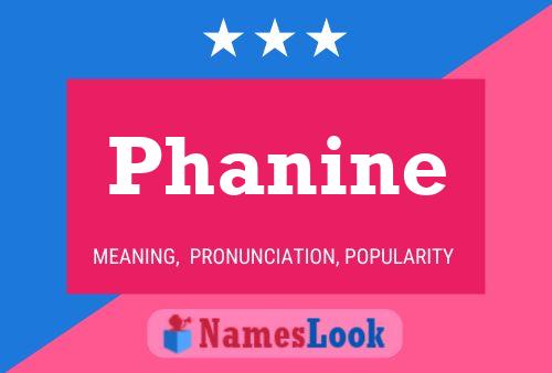 Phanine Namensposter