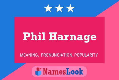 Phil Harnage Namensposter