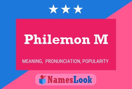 Philemon M Namensposter