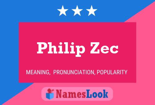 Philip Zec Namensposter