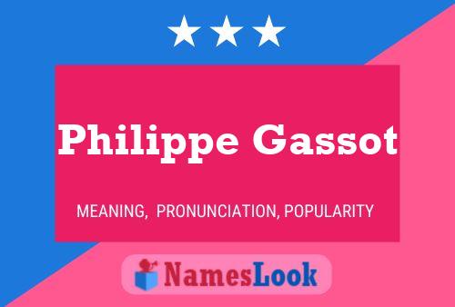 Philippe Gassot Namensposter