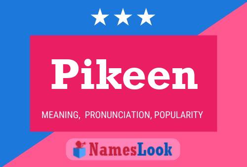 Pikeen Namensposter