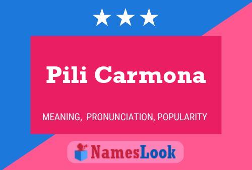 Pili Carmona Namensposter