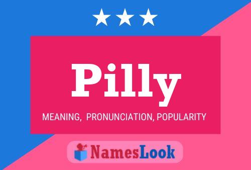 Pilly Namensposter