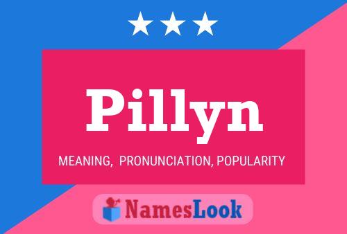 Pillyn Namensposter