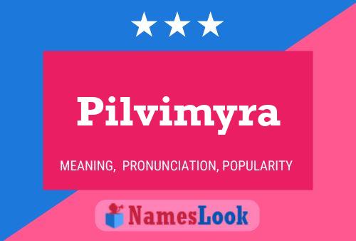 Pilvimyra Namensposter