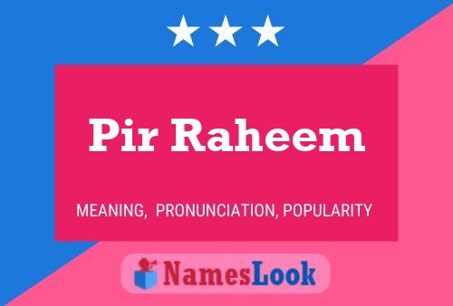 Pir Raheem Namensposter