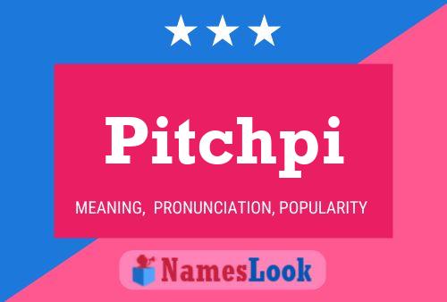 Pitchpi Namensposter