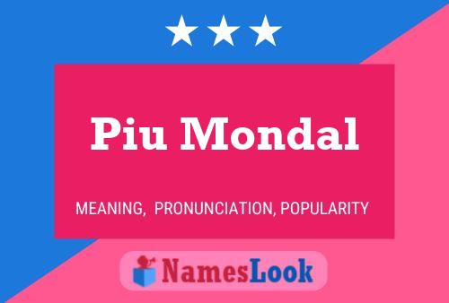 Piu Mondal Namensposter