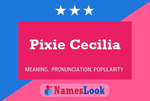 Pixie Cecilia Namensposter